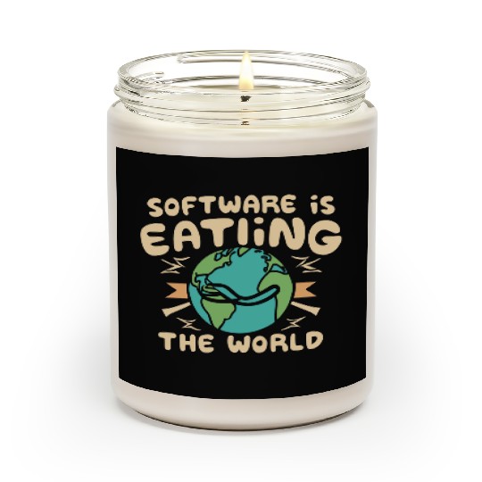 Software is eating the world Scented Candles