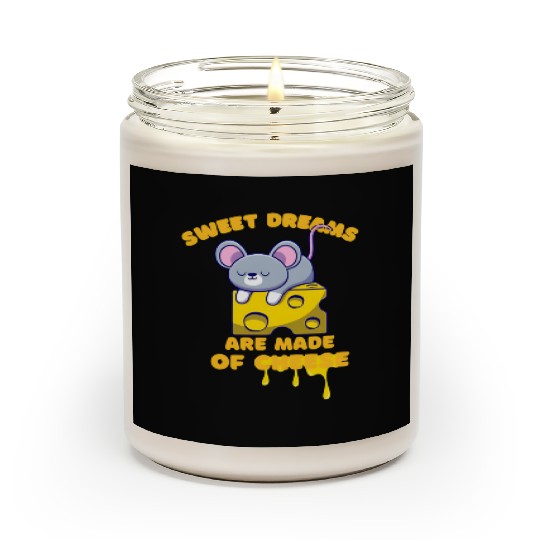sweet dreams are made of cheese funny food lovers Scented Candles
