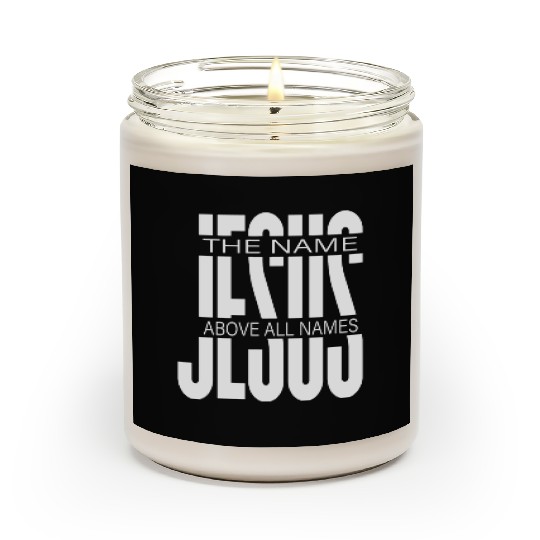 Love Jesus Name Above All Names Christian Scented Candles