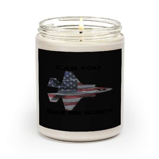 Can you see me now F-35 Scented Candles