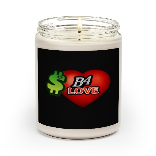 Money B4 Love-1 Scented Candles