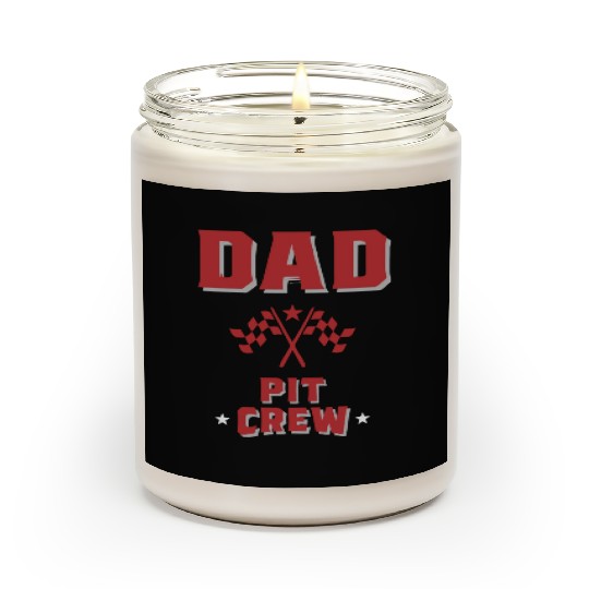 Dad Pit Crew Racing For Daddy Scented Candles