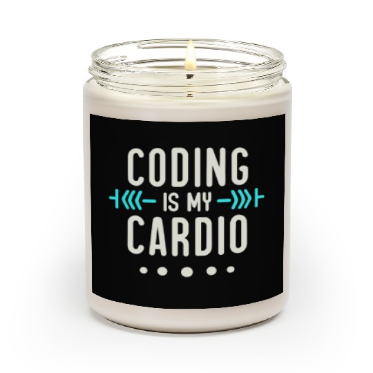 Coding Is My Cardio | Geeky Software Developer Scented Candles