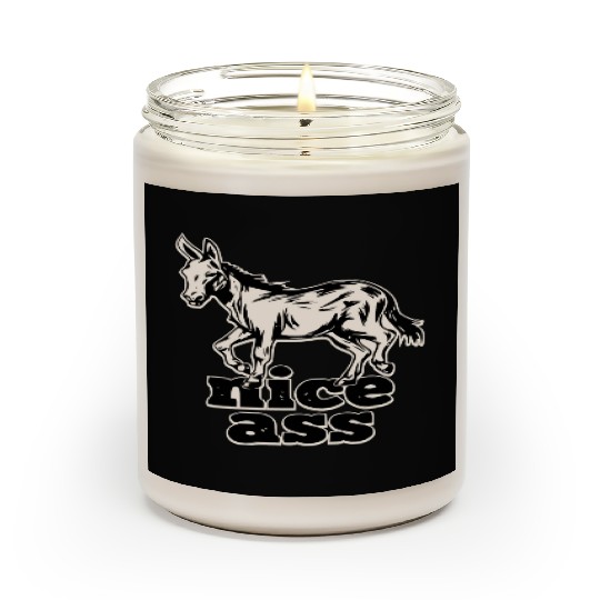 Nice Ass ©WhiteTigerLLC.Com LIKE US ON FACEBOOK Scented Candles