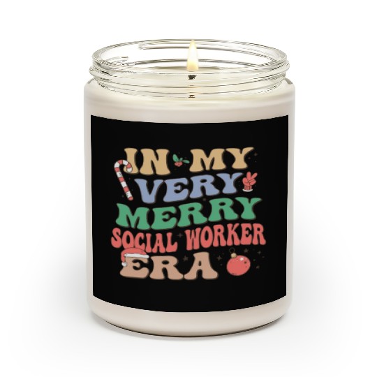 In MY Very Merry Social Worker Era Scented Candles