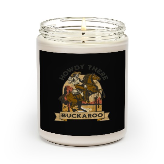 Howdy There Buckaroo Scented Candles
