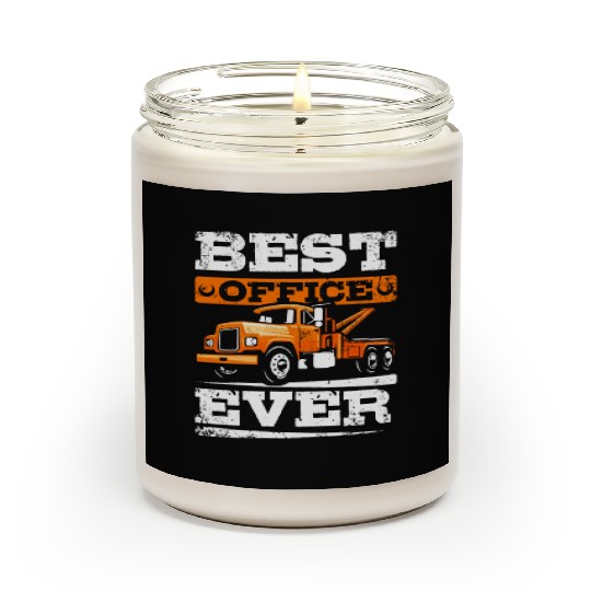 Best office ever Tow truck Scented Candles