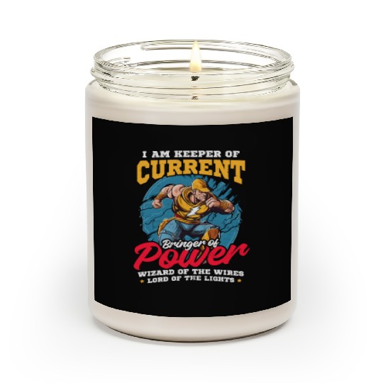 Lineman Pole Keeper Of Current Bringer Of Power Scented Candles