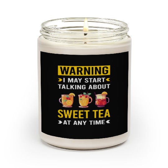 Warning Sweet Tea Scented Candles