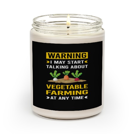 Warning Vegetable Farming Farm Farmer Scented Candles