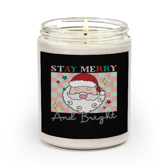 Stay merry and bright, Christmas funny design Scented Candles