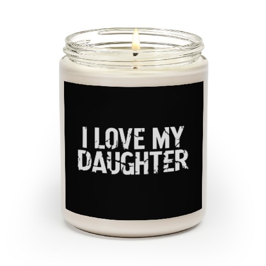 I love my daughter Scented Candles