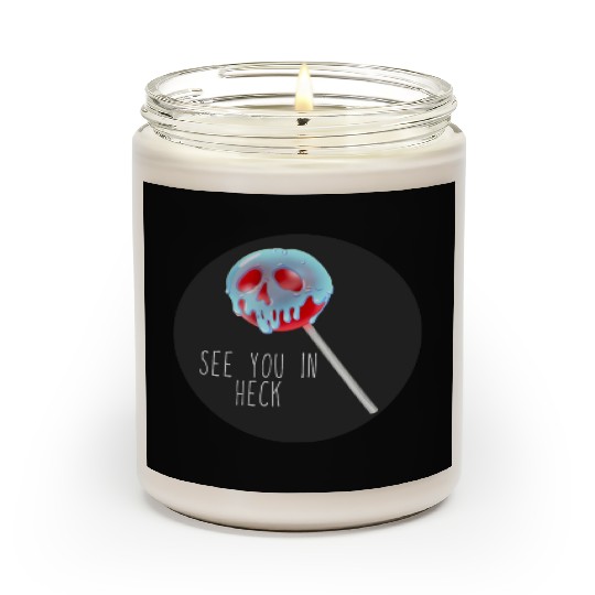 See You In Heck Poison Skull Candy Scented Candles