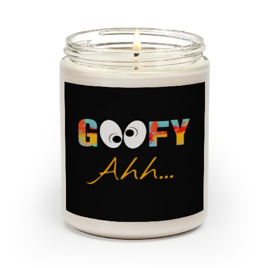 Funny GooFy Ahh Scented Candles