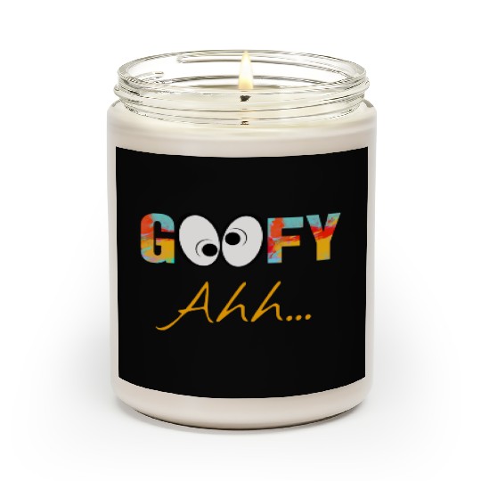 Funny GooFy Ahh Scented Candles