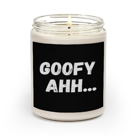 Goofy Ahh Scented Candles