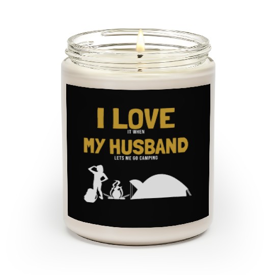 I love my Husband Camping Campgrounds Glamping Scented Candles