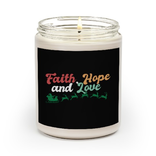 Faith Hope Love Religious Family Christmas Scented Candles