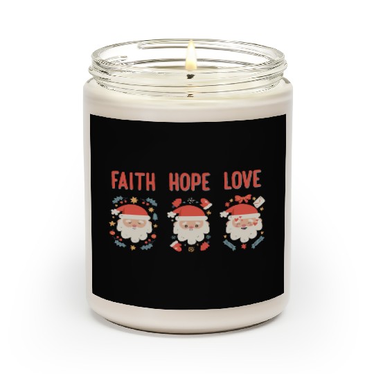 Religious Family Faith Hope Love Christmas Santa Scented Candles