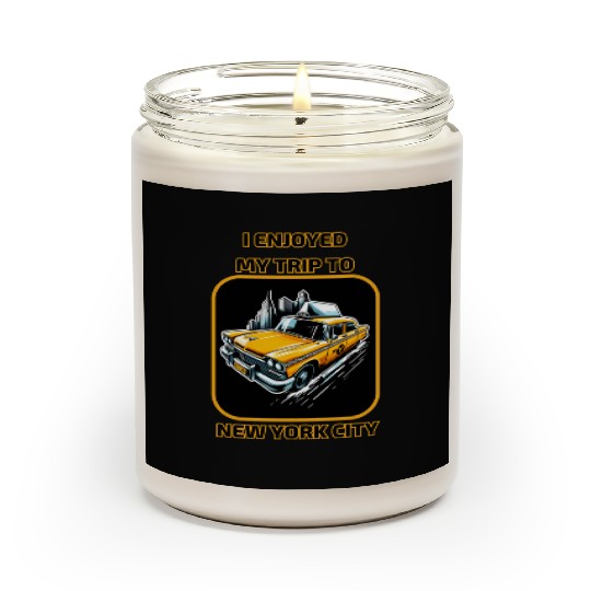 Taxi I Enjoyed My Trip To New York City Scented Candles