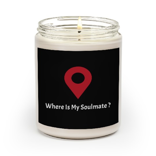 Where Is My SoulMate (white) Scented Candles