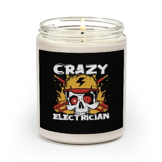 Crazy Electrician Powerline Technician Wiremen Scented Candles