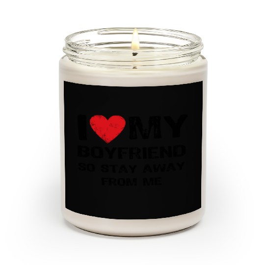 I Love My Boyfriend Funny Scented Candles
