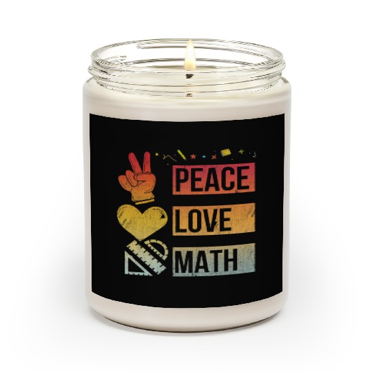 Math Teacher Peace Love Math Vintage Mathematic Scented Candles