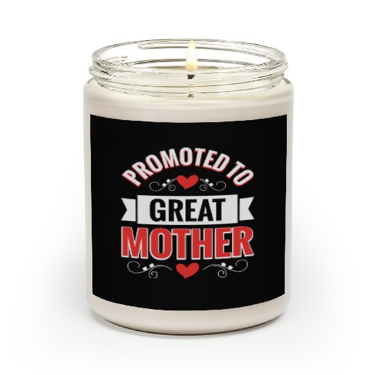 Promoted To Great Mother Family Reunion Scented Candles