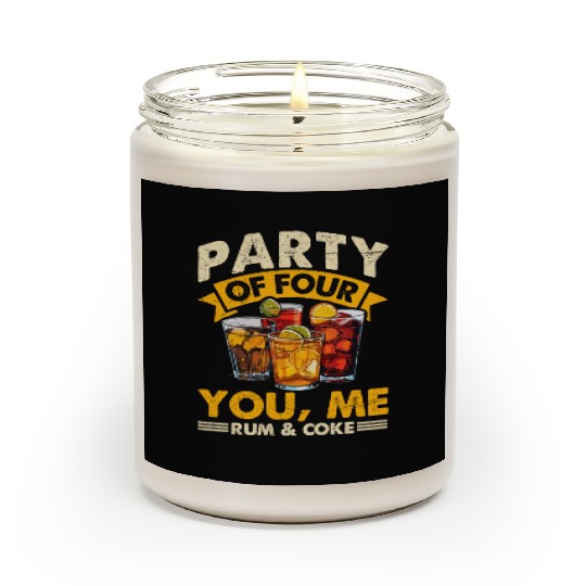 PARTY OF FOUR YOU, ME RUM & COKE Scented Candles
