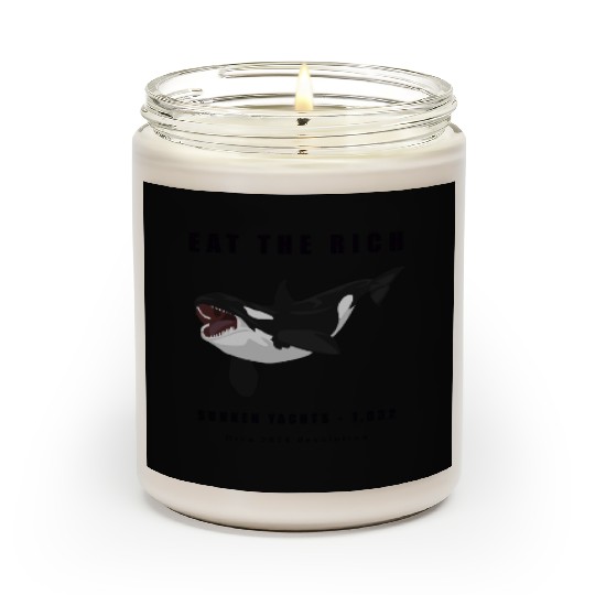 Eat The Rich - Orca Revolution Scented Candles