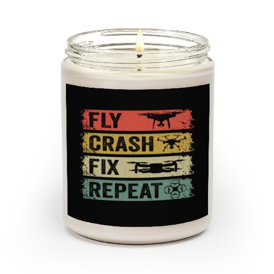 Fly Crash Fix Repeat Drone Pilot Aerial Photograph Scented Candles