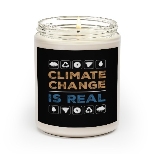 Environment climate is real Scented Candles