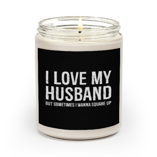 Funny Mom Wife Gift Scented Candles I Love My Husband