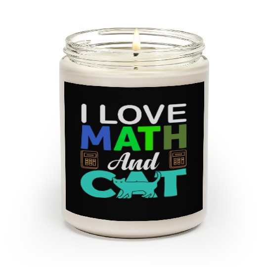 I Love Math And Cats lover Scented Candles