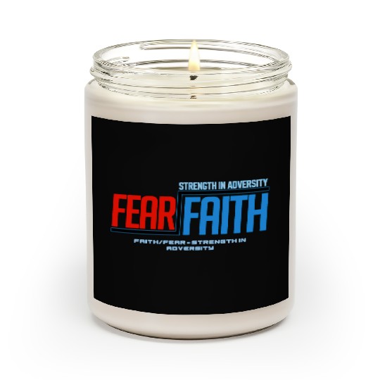 Faith Over Fear Scented Candles