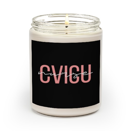 Cvicu Nurse Cardiac Nurse Registered Nurse Scented Candles