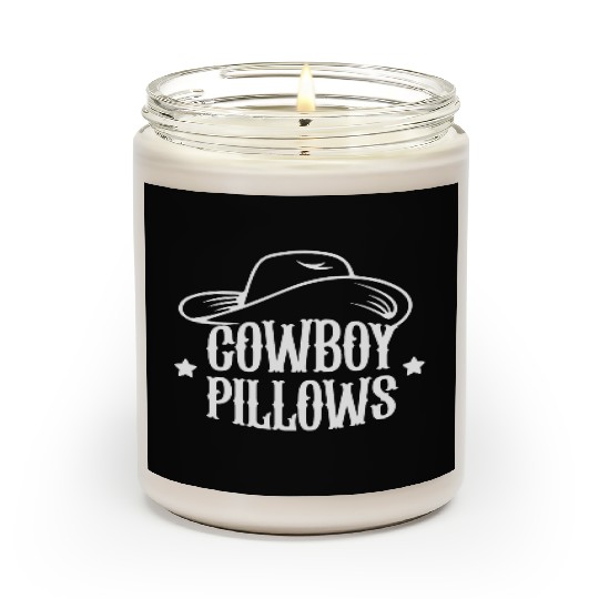 Cowboy Pillows Southern Girl Texas Lady Funny Scented Candles
