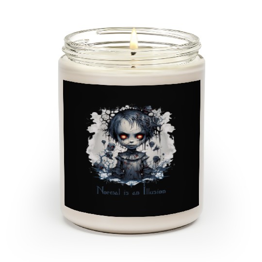 Gothic Girl Saying Normal is an Illusion Scented Candles