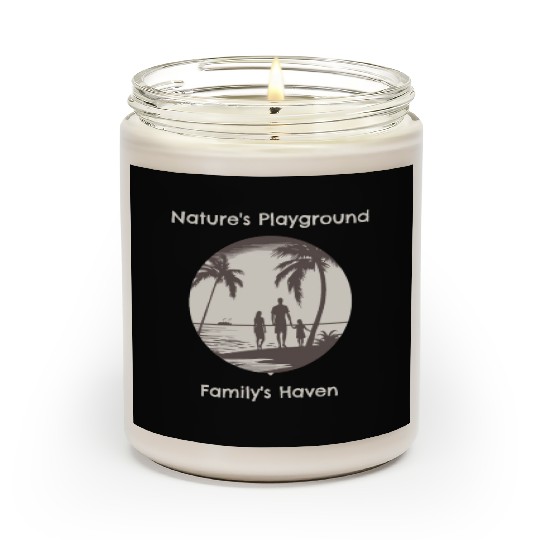 NATURES PLAYGROUND FAMILYS HAVEN Scented Candles