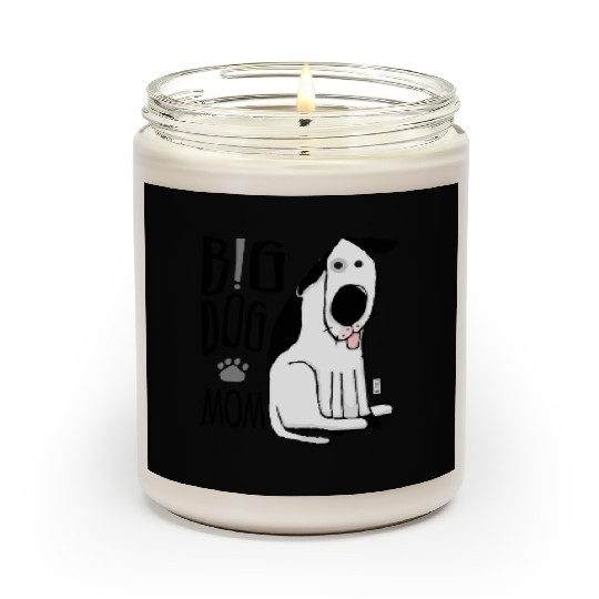 Big Dog Mom Scented Candles