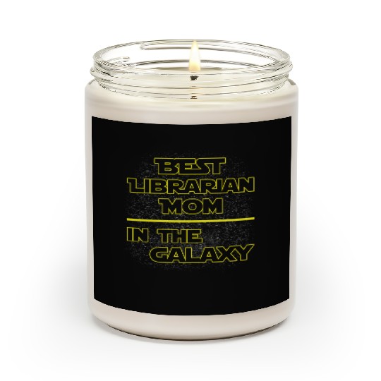 Best Librarian Mom In The Galaxy Mother's Day Gift Scented Candles