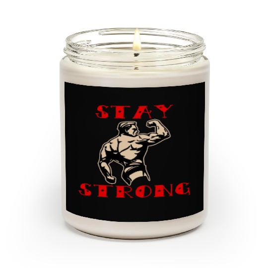 Stay Strong Him Her ©WhiteTigerLLC.Com LIKE US Scented Candles