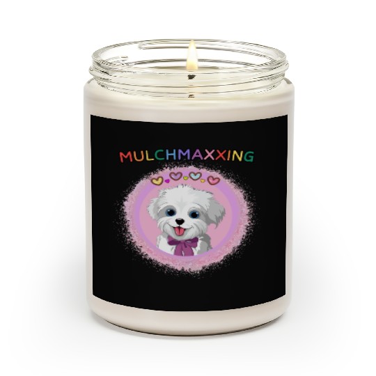 Mulch Gang 4 Life, Mulch Gang Scented Candles