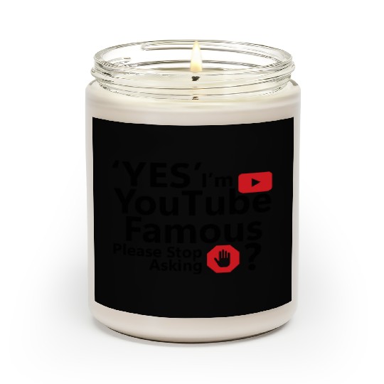 Yes I m YouTube Famous Scented Candles