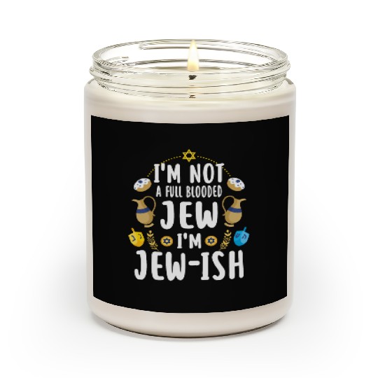 Hanukkah Pun This Is How We Jew It Scented Candles