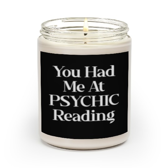 You Had Me At Psychic Reading Celestial Card Scented Candles