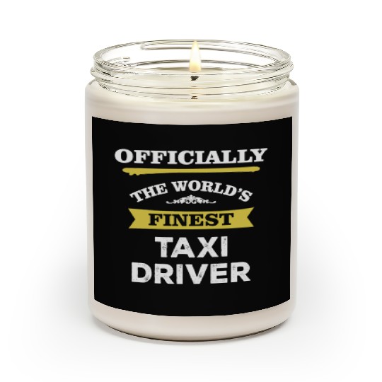 The World's Finest Taxi Driver Scented Candles