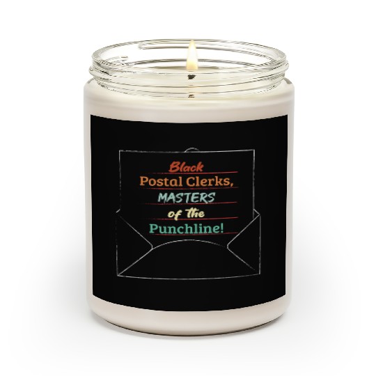 Black Postal Clerks, Master of the Punchline! Scented Candles