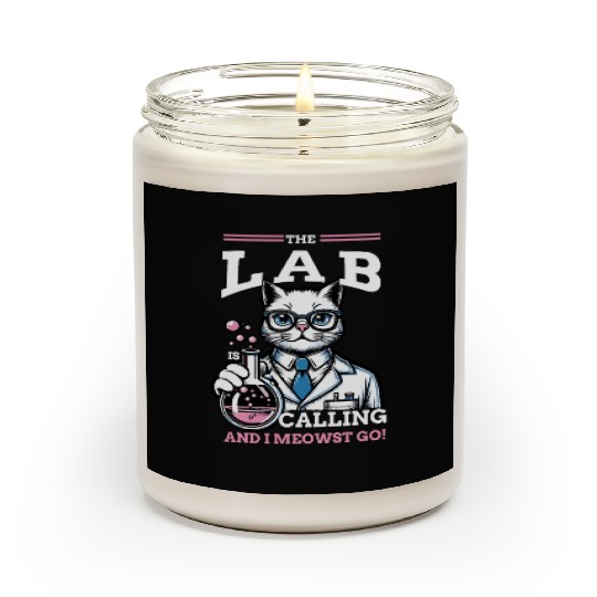Girls Lab Calling Science Funny Lab Cat Laboratory Scented Candles